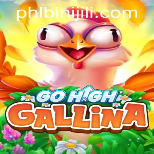 GoHighGallina: Mastering the Art of BINIJILI